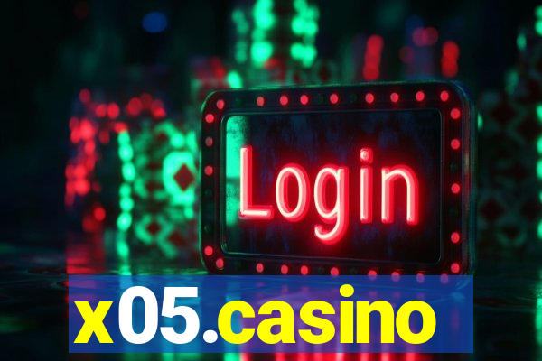 x05.casino