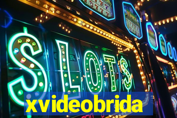 xvideobrida