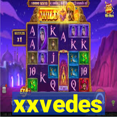 xxvedes