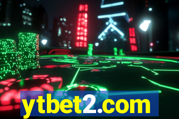 ytbet2.com